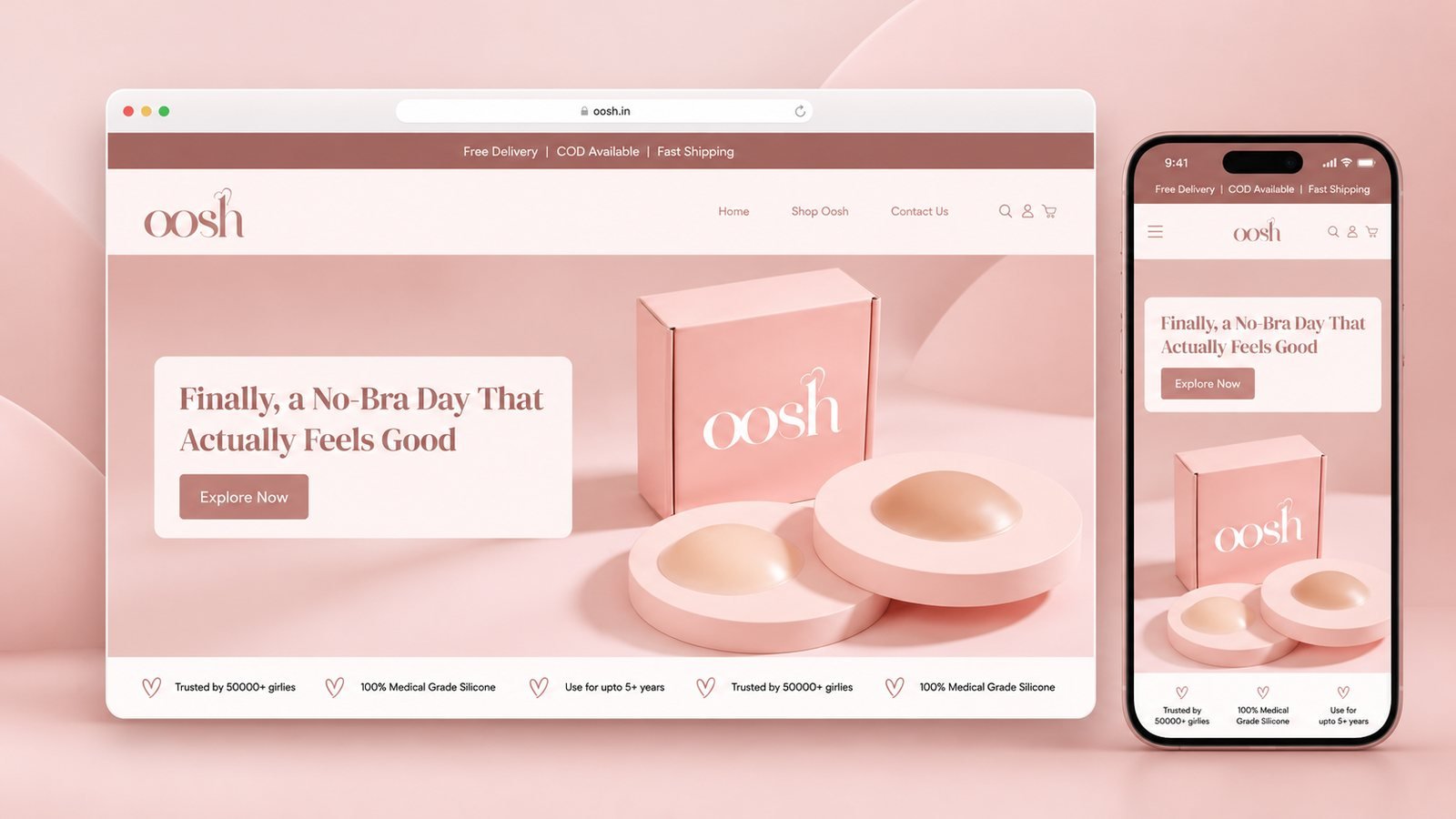 OOsh homepage on a laptop and a phone: a pink hero reading Finally, a No-Bra Day That Actually Feels Good, with an Explore Now button beside the product