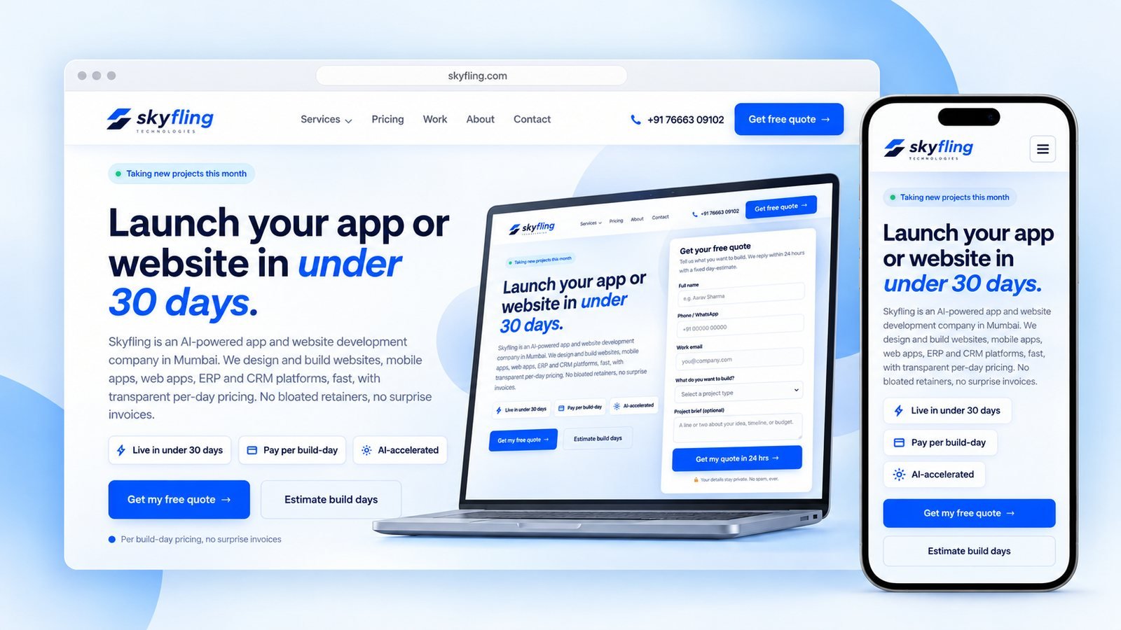 Skyfling Technologies homepage on a laptop and a phone: Launch your app or website in under 30 days, with three proof points and a Get my free quote button